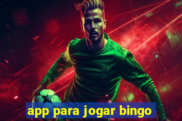 app para jogar bingo